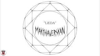 Makthaverksan - "Leda" (Official Audio)