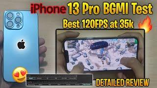 iPhone 13 Pro 120FPS BGMI Test | Best 120 FPS at 35K | Full Detailed Review