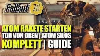 Atom Rakete Starten, Silo komplett Guide | Tod von Oben | Fallout 76