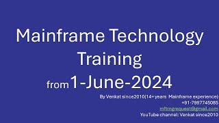 Mainframe Training from 1st-June| TSO/ISPF JCL VSAM COBOL DB2 and CICS