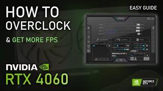 How to Overclock & Undervolt RTX 4060 | 2024 Easy Tutorial (FPS Boost)
