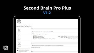 Second Brain Pro Plus V1.2 Notion Template Walkthrough