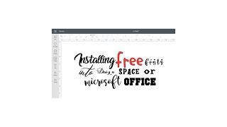 How To Get Free fonts to use in Design Space or Microsoft word.