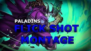 FLICK SHOT MONTAGE |Paladins| Androxus and More!