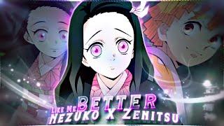 Nezuko X Zenitsu- I Like Me Better [Edit/AMV] Quick!