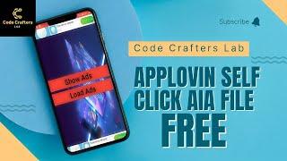 Applovin self click app free || applovin self click free aia file ||