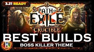 [PoE 3.21] BEST BOSS KILLER BUILDS - POE BEST BUILDS - CRUCIBLE LEAGUE - POE BUILDS