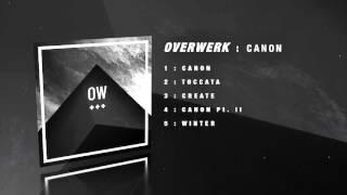 OVERWERK - Canon