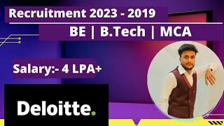 Deloitte Off Campus Drive For 2023 2022 - 2019 Batch | Deloitte Recruitment 2023 | Deloitte Hiring