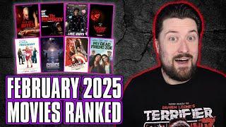 February 2025 Movies Ranked