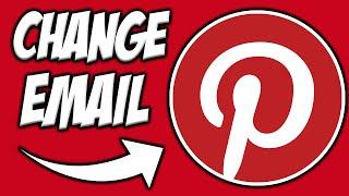 How To Change Your Pinterest Email Address EASY! | Change Email on Pinterest | Pinterest Tutorials