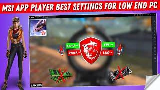 MSi App Player Free Fire Best Settings For Low End PC | MSi App Player Lag Fix