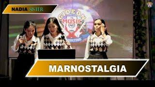 TRIO CEWE LAGI VIRAL BERSUARA EMAS "NADIA SISTER { MARNOSTALGIA }