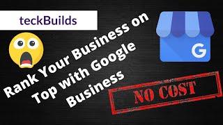 Add Business Location and Service on Google Business || Rank Your Business on google without Charge