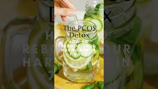 PCOS Detox #pcos #yogagurushailendra #pcosfood #fertility