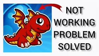 How To Solve DragonVale App Not Working (Not Open) Problem|| Rsha26 Solutions