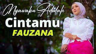 Nyawaku Adalah Cintamu - Fauzana & Aprilian [ Lirik Lagu ]