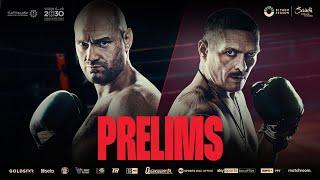Tyson Fury Vs Oleksandr Usyk - Live Preliminary Undercard Fights