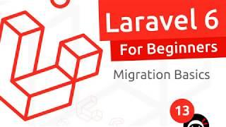 Laravel 6 Tutorial for Beginners #13 - Migration Basics