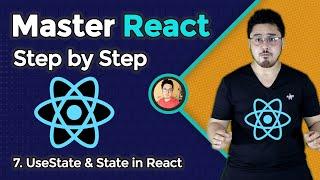 Understanding State & Handling Events in React | Complete React Course in Hindi #7