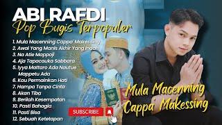 MULA MACENNING CAPPA MAKESSING - ABI RAFDI | NA ATIE MAPPOJI || LAGU BUGIS TERPOPULER 2024