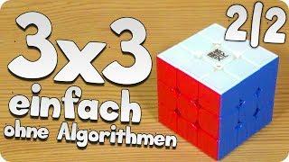 3x3 Cube Tutorial | sehr einfach & ohne Algorithmen in 8 Schritten lösen [2/2]