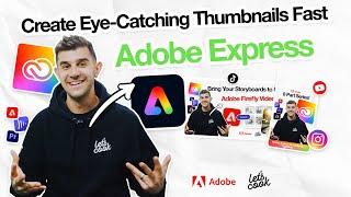 Create Eye-Catching Thumbnails Fast with Adobe Express