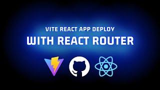 Vite React App with Routes Deployed on Github | Reload error resolved!