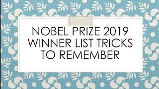 Nobel prize 2019 Tricks to remember all winners