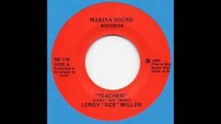 Leroy Ace Miller - Teacher