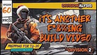 Division 2 | Countdown Builds | Divisionalysis