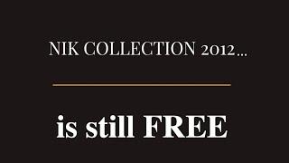 Get the Nik Collection for Free