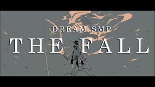 "The Fall" | Dream SMP Animatic