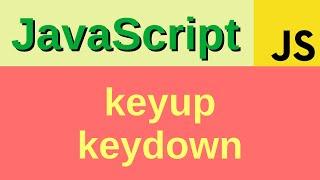keyup and keydown events - Basic JavaScript Fast (68) | event.key, event.code