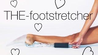 How to get flexible feet using THE-footstretcher