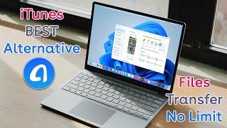 Best iTunes Alternative: AnyTrans | Transfer Files Between iOS devices and Windows/Mac (2024)