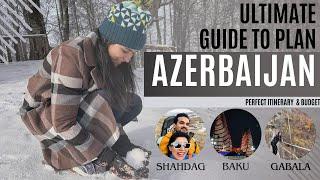 Everything you need to know about Azerbaijan! Complete Guide with budget breakdown and helpful tips