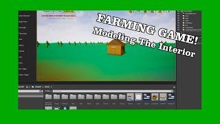 Modeling The Interior - Farming Game - Game Development