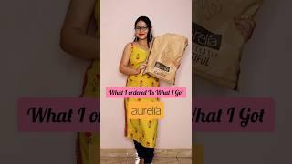 What I Ordered Vs What I Got from Myntra Ft. Aurelia Kurtis #youtubeshorts #shorts #myntra #aurelia