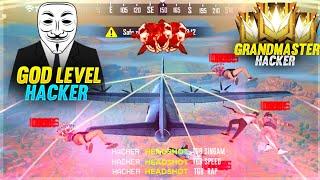 GOD LEVEL H4CKER IN MY MATCH  || MATCH FINISH IN FLIGHT || WORLD NO_1 HACKER  || GOD LEVEL HACKER