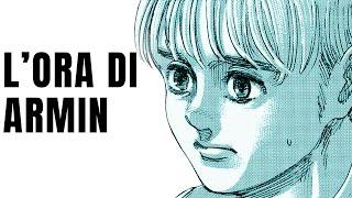 L'ORA DI ARMIN • Attack on Titan Cap. 136 [Analisi]