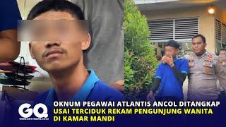 Oknum Pegawai Atlantis Ancol Ditangkap Usai Terciduk Rekam Pengunjung Wanita di Kamar Mandi