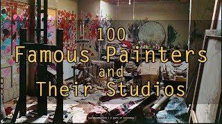 100 Famous Painters and Their Studios | LearnFromMasters - 2 years of existence (HD)