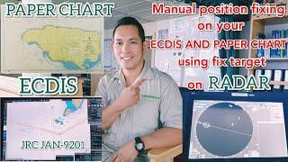 Manual position fixing using radar range and bearing on JRC ECDIS JAN-9201 and paper chart