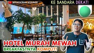 Hotel Murah dan Bagus di Jemursari, Surabaya | Breakfastnya TOP Banget, KOMPLIT!