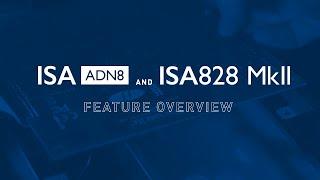 ISA ADN8 + ISA 828 MkII // Features Guide // Focusrite Pro