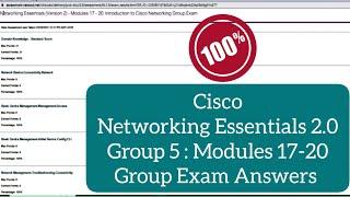 Cisco Networking Essentials 2.0 Group 5 Modules 17-20 Group Exam Answers || Networking Essentials