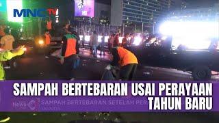 Sampah Bertebaran Usai Pesta Perayaan Tahun Baru, Ratusan Petugas Kebersihan Dikerahkan - LIP 02/01