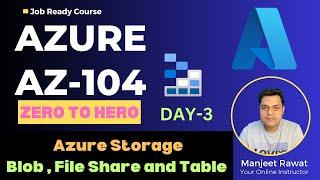 Azure AZ-104 Zero to Hero Playlist 2024 ! DAY-1 ! Configure Azure Storage Blob ! Storage Explorer