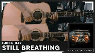 Still Breathing (Green Day) - Acoustic Guitar Cover Full Version